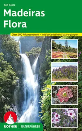Goetz | Madeiras Flora | Buch | 978-3-7633-6103-8 | www2.sack.de