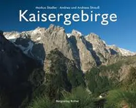 Stadler / Strauss |  Kaisergebirge | Buch |  Sack Fachmedien