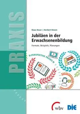 Heuer / Hinzen |  Jubiläen in der Erwachsenenbildung | Buch |  Sack Fachmedien