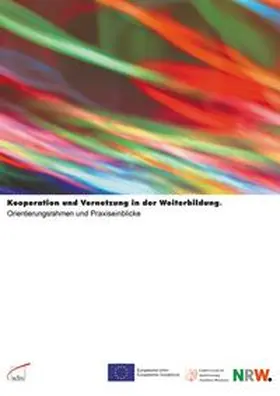 Wohlfart / NRW | Kooperation und Vernetzung in der Weiterbildung | Buch | 978-3-7639-3341-9 | sack.de