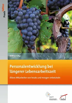 e.V. |  Personalentwicklung bei längerer Lebensarbeitszeit | eBook | Sack Fachmedien