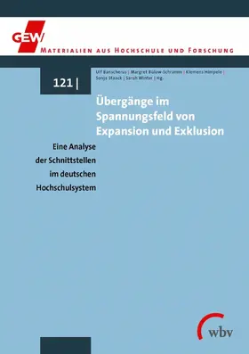 Banscherus / Himpele / Bülow-Schramm |  Übergänge im Spannungsfeld von Expansion und Exklusion | eBook | Sack Fachmedien