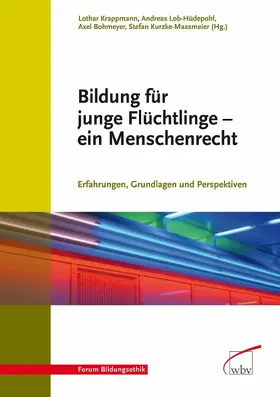 Bohmeyer / Krappmann / Lob-Hüdepohl |  Bildung für junge Flüchtlinge - ein Menschenrecht | eBook | Sack Fachmedien