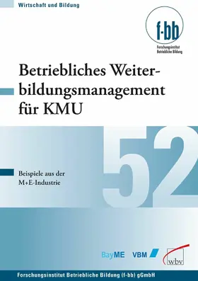 Severing / Geldermann / Loebe |  Betriebliches Weiterbildungsmanagement für KMU | eBook | Sack Fachmedien
