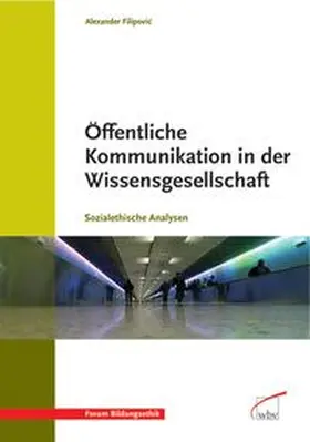 Filipovic |  Öffentliche Kommunikation in der Wissensgesellschaft | eBook | Sack Fachmedien