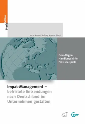Armutat / Neumeier |  Impat-Management - befristete Entsendungen nach Deutschland im Unternehmen gestalten | eBook | Sack Fachmedien