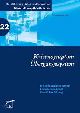 Schmidt |  Krisensymptom Übergangssystem | eBook | Sack Fachmedien