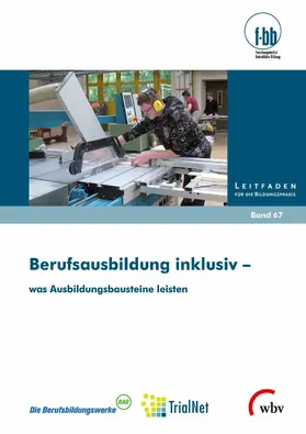 Severing / Goth |  Berufsausbildung inklusiv - was Ausbildungsbausteine leisten | eBook | Sack Fachmedien