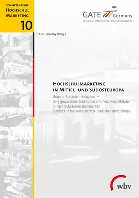 GATE-Germany |  Hochschulmarketing in Mittel- und Südosteuropa | eBook | Sack Fachmedien