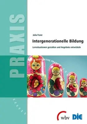 Franz |  Intergenerationelle Bildung | Buch |  Sack Fachmedien