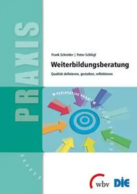 Schröder / Schlögl |  Weiterbildungsberatung | Buch |  Sack Fachmedien