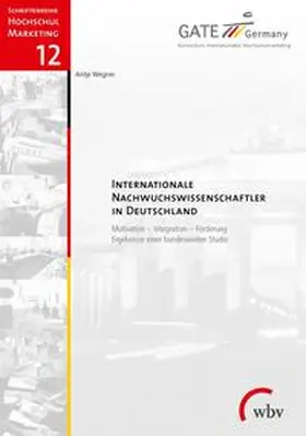 Wegner |  Internationale Nachwuchswissenschaftler in Deutschland | Buch |  Sack Fachmedien