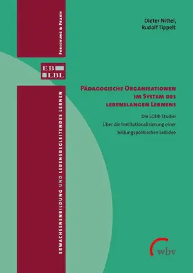 Nittel / Tippelt |  Pädagogische Organisationen im System des lebenslangen Lernens | eBook | Sack Fachmedien
