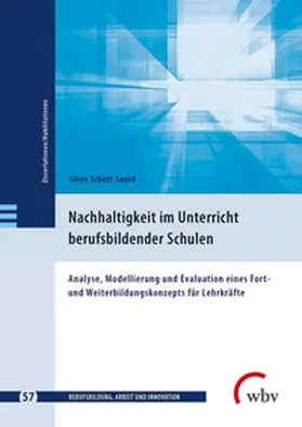 Schütt-Sayed |  Nachhaltigkeit im Unterricht berufsbildender Schulen | Buch |  Sack Fachmedien