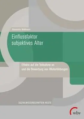 Maßmann | Einflussfaktor subjektives Alter | Buch | 978-3-7639-5884-9 | sack.de