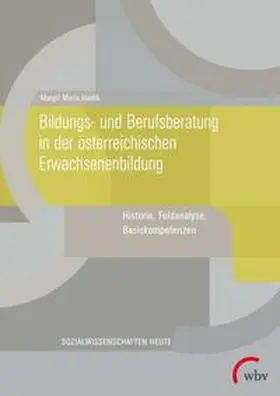 Havlik |  Bildungs- und Berufsberatung in der österreichischen Erwachsenenbildung | Buch |  Sack Fachmedien