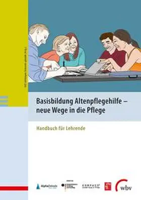 gGmbH | Basisbildung Altenpflegehilfe - neue Wege in die Pflege | Buch | 978-3-7639-5944-0 | sack.de