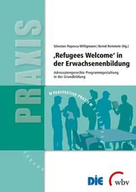 Remmele / Popescu-Willigmann |  'Refugees Welcome' in der Erwachsenenbildung | Buch |  Sack Fachmedien