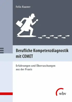 Rauner |  Berufliche Kompetenzdiagnostik mit COMET | eBook | Sack Fachmedien