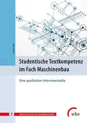 Kuhn |  Studentische Textkompetenz im Fach Maschinenbau | Buch |  Sack Fachmedien