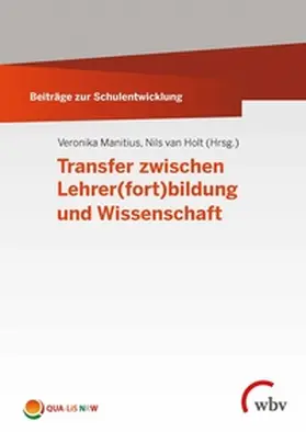 Manitius / van Holt |  Transfer zwischen Lehrer(fort)bildung und Wissenschaft | Buch |  Sack Fachmedien