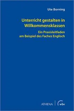 Borning |  Unterricht gestalten in Willkommensklassen | Buch |  Sack Fachmedien