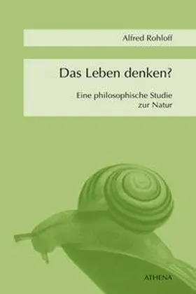 Rohloff |  Das Leben denken? | eBook | Sack Fachmedien