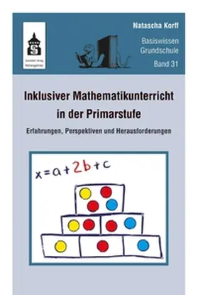 Korff |  Inklusiver Mathematikunterricht in der Primarstufe | eBook | Sack Fachmedien