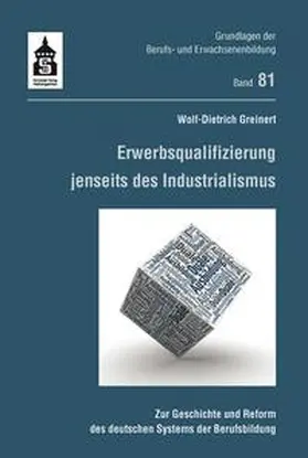 Greinert | Erwerbsqualifizierung jenseits des Industrialismus | E-Book | sack.de