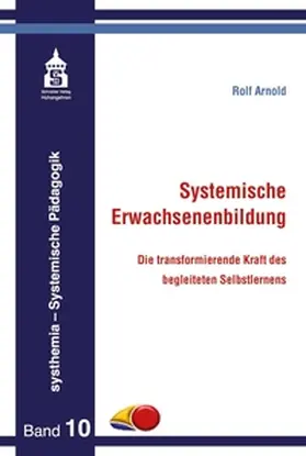 Arnold |  Systemische Erwachsenenbildung | eBook | Sack Fachmedien