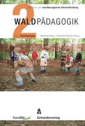 Bolay / Reichle |  Handbuch der waldbezogenen Umweltbildung - Waldpädagogik | eBook | Sack Fachmedien