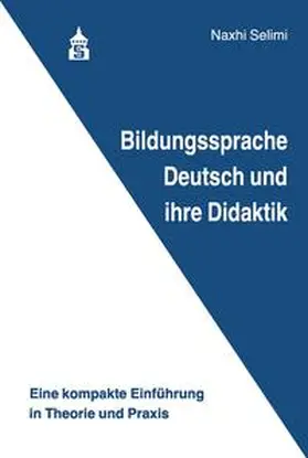 Selimi |  Bildungssprache Deutsch und ihre Didaktik | eBook | Sack Fachmedien