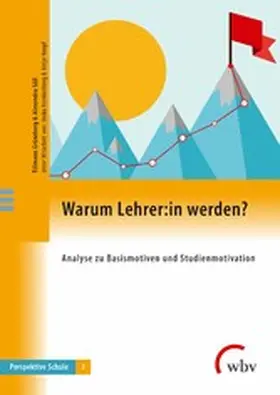 Grüneberg / Süß |  Warum Lehrer:in werden? | eBook | Sack Fachmedien