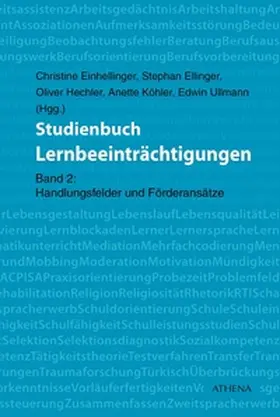 Einhellinger / Hechler / Ellinger |  Studienbuch Lernbeeinträchtigungen | Buch |  Sack Fachmedien