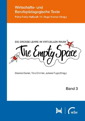 Daniel-Söltenfuß / Fuge / Emmler |  Die große Lehre im virtuellen Raum: The Empty Space | Buch |  Sack Fachmedien