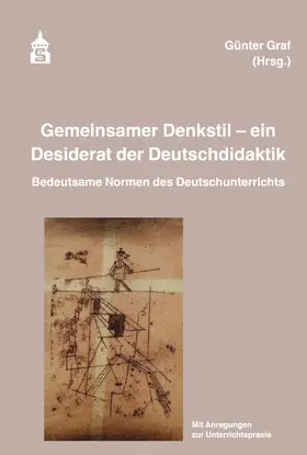 Graf |  Gemeinsamer Denkstil - ein Desiderat der Deutschdidaktik | eBook | Sack Fachmedien
