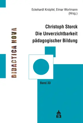 Wortmann / Knöpfel |  Die Unverzichtbarkeit pädagogischer Bildung | eBook | Sack Fachmedien
