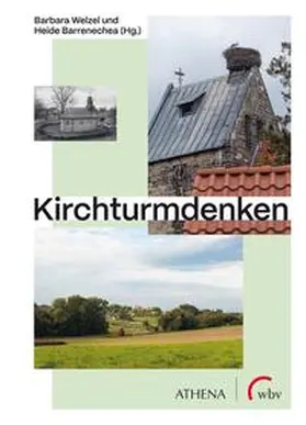 Welzel / Barrenechea |  Kirchturmdenken | Buch |  Sack Fachmedien