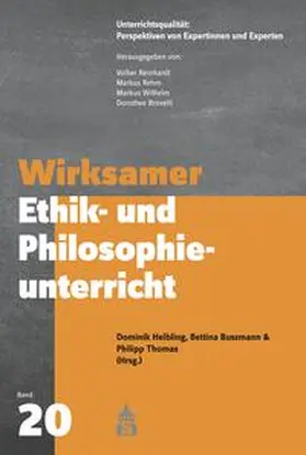 Helbling / Bussmann / Thomas |  Wirksamer Ethik- und Philosophieunterricht | eBook | Sack Fachmedien