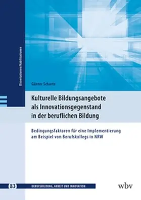 Scharte |  Kulturelle Bildungsangebote als Innovationsgegenstand in der beruflichen Bildung | Buch |  Sack Fachmedien