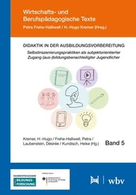 Kremer / Frehe-Halliwell / Laubenstein |  Didaktik in der Ausbildungsvorbereitung | Buch |  Sack Fachmedien