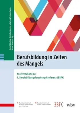 Gössling / Heinrichs / Bock-Schappelwein |  Berufsbildung in Zeiten des Mangels | Buch |  Sack Fachmedien
