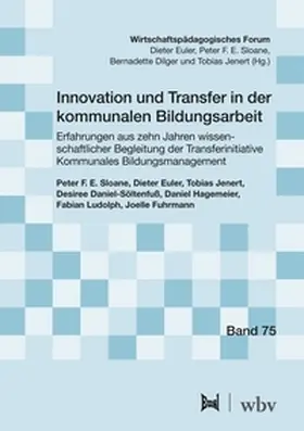 Sloane / Euler / Jenert |  Innovation und Transfer in der kommunalen Bildungsarbeit | eBook | Sack Fachmedien