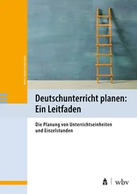 Leubner / Saupe |  Deutschunterricht planen: Ein Leitfaden | Buch |  Sack Fachmedien
