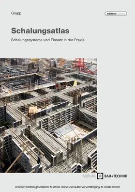 Grupp |  Schalungsatlas | eBook | Sack Fachmedien