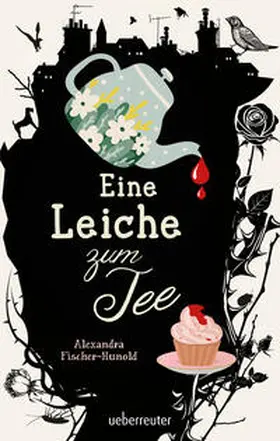 Fischer-Hunold | Eine Leiche zum Tee - Erste Liebe und ein plötzlicher Todesfall in einem englischen Küstenstädtchen: Cosy Crime von Feinsten, erstmals im Taschenbuch | Buch | 978-3-7641-2009-2 | sack.de