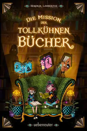 Lambertus |  Die Mission der tollkühnen Bücher | Buch |  Sack Fachmedien