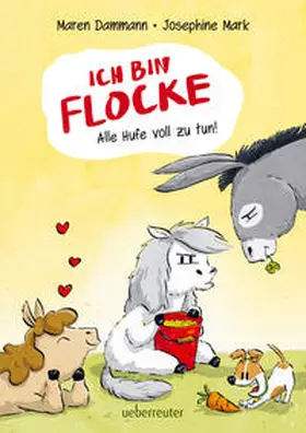 Dammann |  Ich bin Flocke - Alle Hufe voll zu tun! | Buch |  Sack Fachmedien