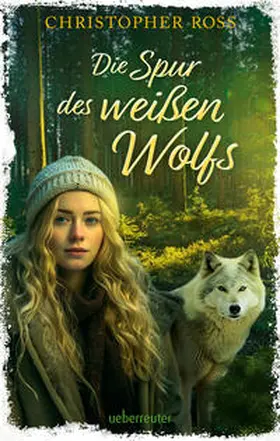 Ross |  Die Spur des weißen Wolfs | Buch |  Sack Fachmedien