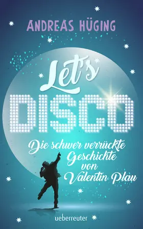 Hüging |  Let's disco! | eBook | Sack Fachmedien